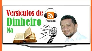 Versículos de Dinheiro na Bíblia - Prosperidade divina #07