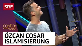 Özcan Cosar: Islamisierung | Comedy aus dem Labor | SRF Comedy