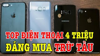 Top 5 điện thoại 4 triệu đáng mua TRỪ TÀU