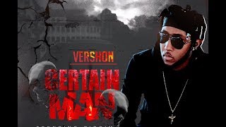 Vershon - Certain Man - December 2018