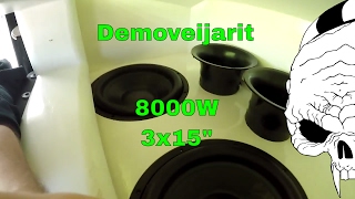 8000W 158dB+ 3x15" DDM5 VW Bora Demoveijarit Konsta Tuominen