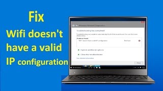 Fix wifi doesn't have a valid ip configuration!! - Howtosolveit
