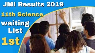 JMI CLASS 11TH SCIENCE RESULT 2019( 1ST WAITING LIST) | HOW TO CHECK JAMIA RESULT 2019