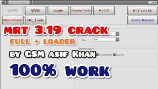 MRT V3.19 CRACK + LOADER "BY GSM ASIF KHAN" FULL WORK