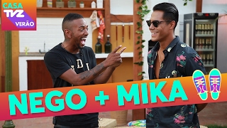 Dançando no Ritmo (?) | Nego do Borel + Mika | Casa TVZ Verão