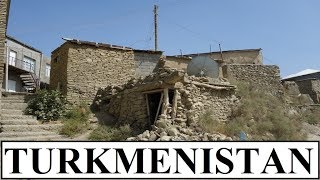 Turkmenistan (Nokhur-Nohur Village 2) Part 16