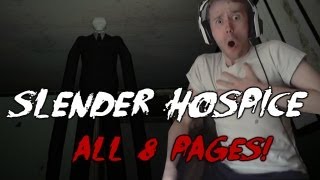 I DID IT! Slender Hospice Ending All 8 Pages Collected