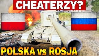 CHEATERZY? - POLSKA vs ROSJA - Bitwy Klanowe - World of Tanks