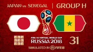 FIFA 18 | Virtual World Cup 2018 Simulation 31 - Japan Vs Senegal | Group H