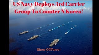US sends THIRD aircraft carrier USS Nimitz (CVN-68) near North Korea in shock war move