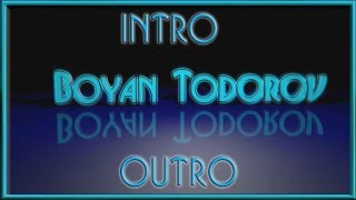 Интро и аутро за 2017г. | Boyan T