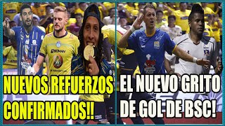 LOS NUEVOS DELANTEROS DE BSC! LOS MEJORES DEL CAMPEONATO PARA BSC! CAMPANA SALDRÁ DE BSC! Y MAS