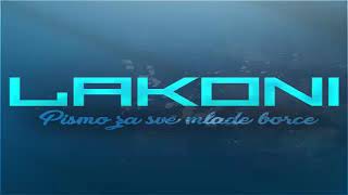LAKONI - PISMO ZA SVE MLADE BORCE