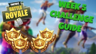 HOW TO COMPLETE ALL WEEK 5 CHALLENGES – SEASON 4 | FORTNITE BATTLE ROYALE TIPS/TUTORIALS