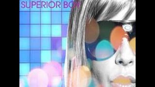 POPCAKES - "SUPERIOR BOY" - Official Video Clip 2015