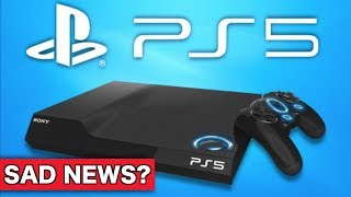 SAD NEWS for PS5 and Future Consoles??