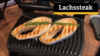 Lachssteak perfekt gegrillt auf dem OptiGrill