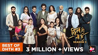 Best of Dil Hi Toh Hai Season 3 | Karan Kundra | Yogita Bihani | ALTBalaji