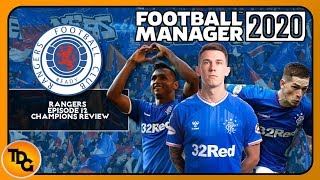 FM20 BETA Rangers EP12 - End of Season review- Football Manager 2020