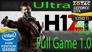 H1Z1 - Full Game 1.0 - 900p/1080p - GTX 1050 Ti - G4560 - Benchmark