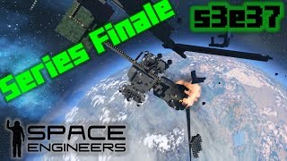 Welcome to Space Engineers! (Finale) - Space Engineers S3E37