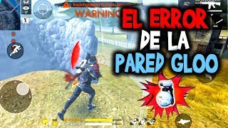 CUIDADO CON ESTE "ERROR" DE LA *PARED GLOO* | PUEDE ARRUINAR TUS PARTIDAS