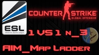 ESL 1 VS 1 Matche 3 | CSGO FR