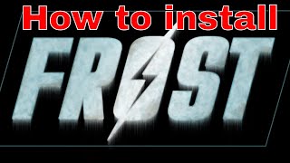 Fallout 4 | How to install Frost survival simulator manually