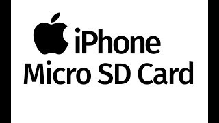 Micro SD Card for iPhone ? Can I use a micro se card with my iPhone 7, iPhone 6, iPhone 5, iPhone SE