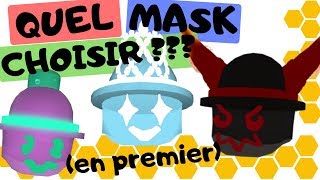 Quel MASK choisir en 1er ? sur Bee Swarm Simulator DE ROBLOX