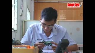 Tiếp sức những ước mơ - Chàng sinh viên nghèo với hơn 20 sáng chế