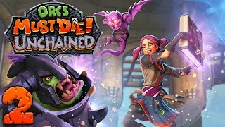 Orcs Must Die Unchained - #2 - Zoey the Jack of All Trades (3 Player Gameplay)