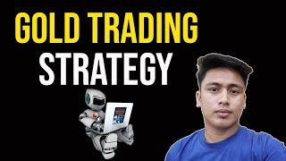 Gold Trading System - Forex Robot EA Strategy