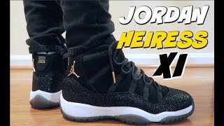 (NO MAN'S SNEAKER) JORDAN 11 XI HEIRESS REVIEW & ON FEET