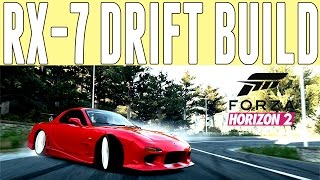 Forza Horizon 2 Drift Build : Mazda RX-7 Drift Build