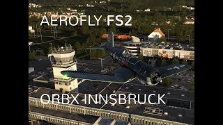 Aerofly FS 2: First Look ORBX Innsbruck Sightseeing Tour - STUNNING Scenery in 4K