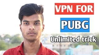 Vpn for pubg || pubg vpn for android mobile tricks 2019 || pubg New gun vpn tricks