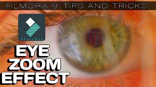 EYE ZOOM | FILMORA 9 | Eye Zoom Effect | Eye Zoom Transition