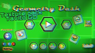 Texture pack TavitoGD | Geometry dash 2.11