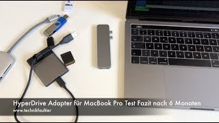 HyperDrive Adapter für MacBook Pro Test Fazit nach 6 Monaten
