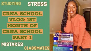 CRNA School VLOG First month: Failures, Successes, Information Overload, and More!