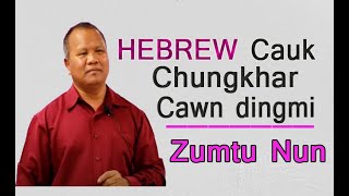 Rev. Mang Kam || Hebrew Cauk Chung