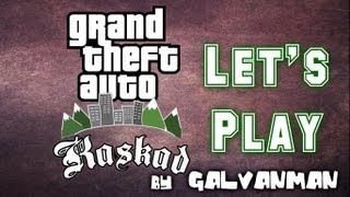 Let's Play GTA KaskaD (DOWNLOAD)