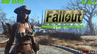 Let's Play Fallout 4 - 1080P 60FPS - PC Ultra Mods, Mods, Mods..