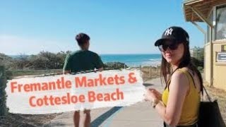 Exploring Fremantle Markets, True Blue Markets & Cottesloe Beach, Perth, Australia
