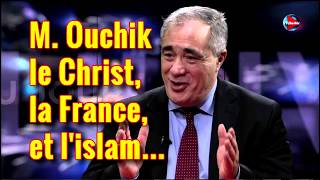 Jean-Paul-Karim Ouchik, Jésus-Christ, la France et l'islam
