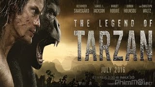 HUYỀN THOẠI NGƯỜI RỪNG/HUYỂN THOẠI TAZAN - TRAILER FULL HD