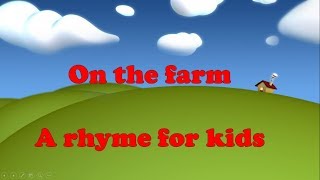 На ферме. On the farm  Стишок на английском. A Rhyme  MP4