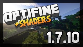 Minecraft 1.7.10 | Shader Mod Ve Optifine Mod Nasıl Kurulur (Shader Packle Birlikte)