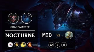 Nocturne Mid vs Master Yi - KR Grandmaster Patch 9.13
